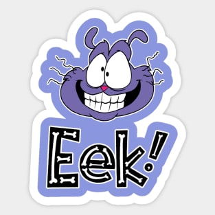 EEK THE CAT Sticker